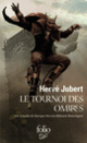 Couverture Le tournoi des ombres (Hervé Jubert)