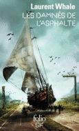 Couverture Les damnés de l'asphalte ()