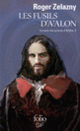 Couverture Les fusils d'Avalon (Roger Zelazny)