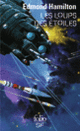 Couverture Les Loups des étoiles (Edmond Hamilton)