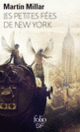 Couverture Les petites fées de New York (Martin Millar)