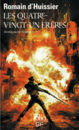 Couverture Les Quatre-vingt-un Frères ()