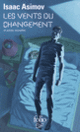 Couverture Les vents du changement et autres nouvelles (Isaac Asimov)