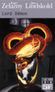 Couverture Lord Démon (Jane Lindskold,Roger Zelazny)