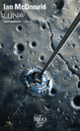 Couverture Luna (Ian McDonald)