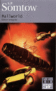 Couverture Mallworld (S. P. Somtow)