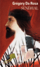 Couverture Sénéchal (Grégory Da Rosa)