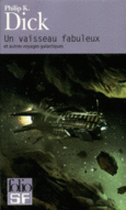 Couverture Un vaisseau fabuleux et autres voyages galactiques ()