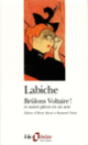 Couverture Brûlons Voltaire ! et autres pièces en un acte (Eugène Labiche)