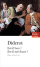Couverture Est-il bon? Est-il méchant? (Denis Diderot)