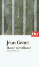 Couverture Haute surveillance (Jean Genet) Couverture Haute surveillance (Jean Genet)