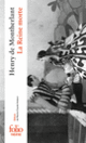 Couverture La Reine morte (Henry de Montherlant)