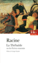 Couverture La Thébaïde ou Les Frères ennemis (Jean Racine)