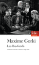 Couverture Les Bas-fonds (Maxime Gorki)