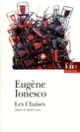 Couverture Les Chaises (Eugène Ionesco)