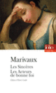 Couverture Les Sincères – Les Acteurs de bonne foi ( Marivaux)