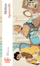 Couverture Sganarelle ou Le Cocu imaginaire ( Molière)