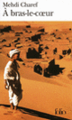 Couverture À bras-le-cœur (Mehdi Charef) Couverture À bras-le-cœur (Mehdi Charef)