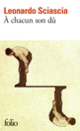Couverture À chacun son dû (Leonardo Sciascia) Couverture À chacun son dû (Leonardo Sciascia)