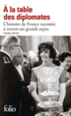 Couverture À la table des diplomates (Collectif(s) Collectif(s))