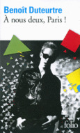 Couverture À nous deux, Paris! ()