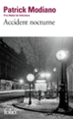 Couverture Accident nocturne (Patrick Modiano)