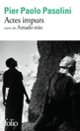 Couverture Actes impurs / Amado mio (Pier Paolo Pasolini)