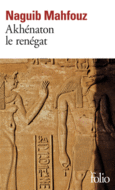 Couverture Akhénaton le renégat ()