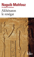 Couverture Akhénaton le renégat ()