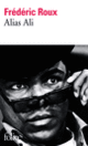 Couverture Alias Ali (Frédéric Roux)