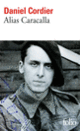 Couverture Alias Caracalla (Daniel Cordier)