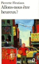 Couverture Allons-nous être heureux? (Pierrette Fleutiaux)