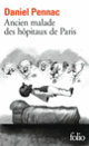 Couverture Ancien malade des hôpitaux de Paris (Daniel Pennac) Couverture Ancien malade des hôpitaux de Paris (Daniel Pennac)