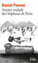 Couverture Ancien malade des hôpitaux de Paris (Daniel Pennac)