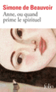 Couverture Anne, ou quand prime le spirituel (Simone de Beauvoir)