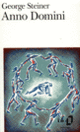 Couverture Anno Domini (George Steiner)