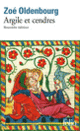 Couverture Argile et cendres (Zoé Oldenbourg)