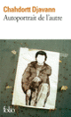 Couverture Autoportrait de l'autre (Chahdortt Djavann)