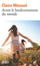 Couverture Avant le bouleversement du monde (Claire Messud)