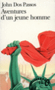 Couverture Aventures d'un jeune homme (John Dos Passos)