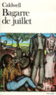 Couverture Bagarre de juillet (Erskine Caldwell) Couverture Bagarre de juillet (Erskine Caldwell)