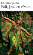 Couverture Bali, Java, en rêvant ()
