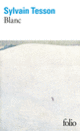 Couverture Blanc (Sylvain Tesson)