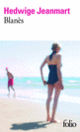 Couverture Blanès (Hedwige Jeanmart)