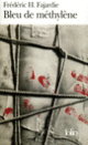 Couverture Bleu de méthylène (Frédéric H. Fajardie)