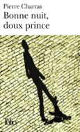Couverture Bonne nuit, doux prince ()