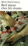 Couverture Bref séjour chez les vivants ()