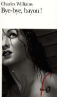 Couverture Bye-bye, bayou! ()