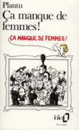 Couverture Ça manque de femmes! ()