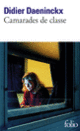 Couverture Camarades de classe (Didier Daeninckx)
